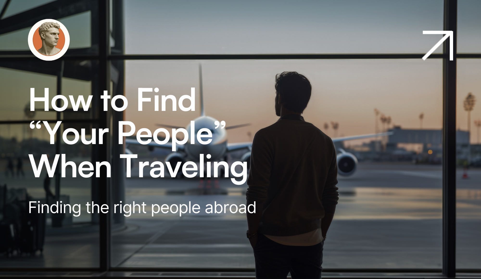 How to Find “Your People” When Traveling