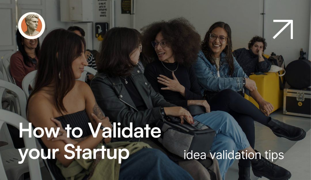 How to Validate a Startup Idea in San Francisco Without Burning a Month